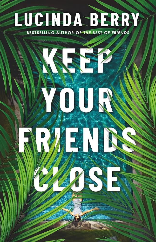 Keep Your Friends Close cover image